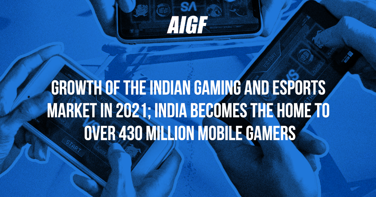 Growth Of The Indian Gaming And Esports Market In 2021; India Becomes The Home To Over 430 Million Mobile Gamers