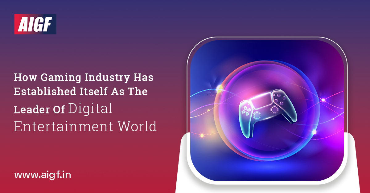 How Gaming Industry Has Established Itself As The Leader Of the Digital Entertainment World