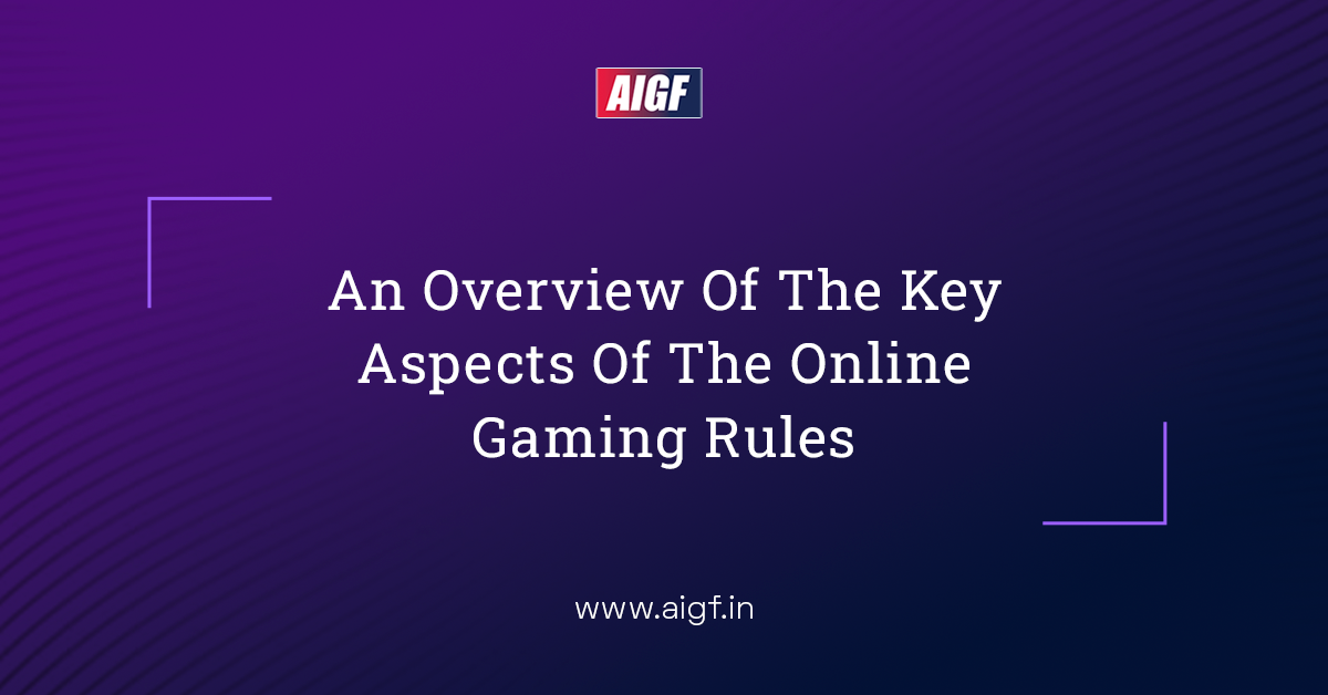 An Overview Of The Key Aspects Of The Online Gaming Rules