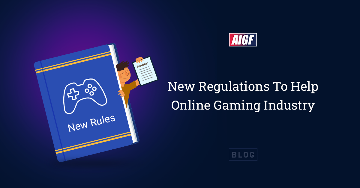 New Regulations To Help Online Gaming Industry